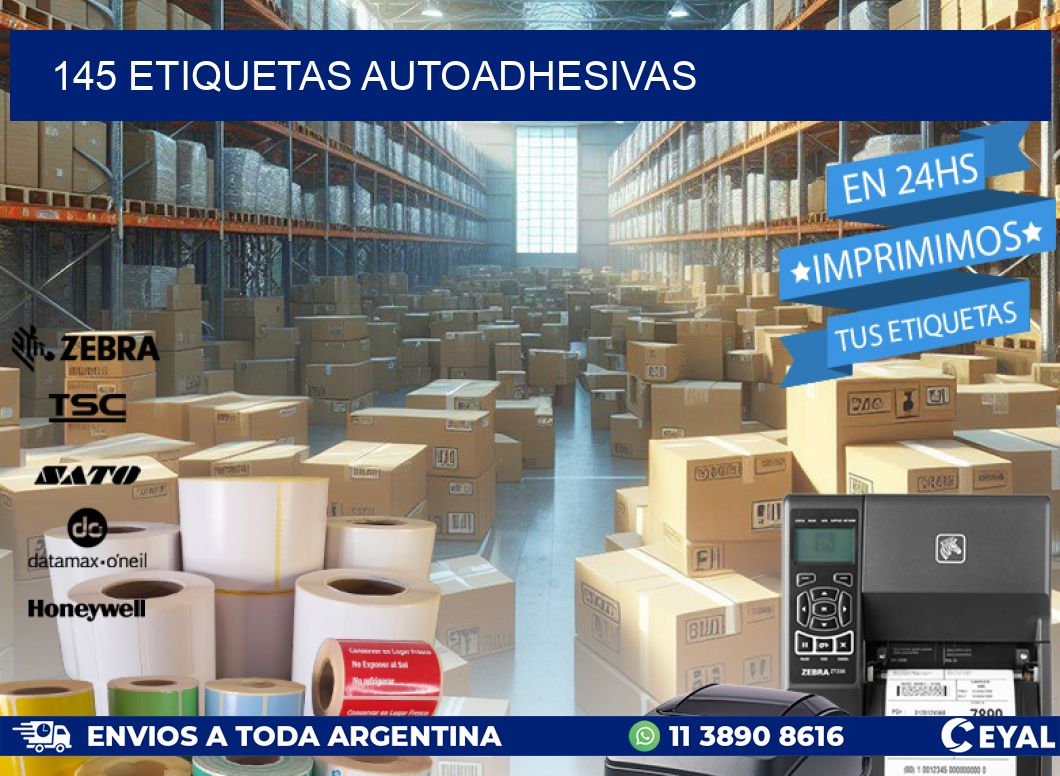 145 ETIQUETAS AUTOADHESIVAS