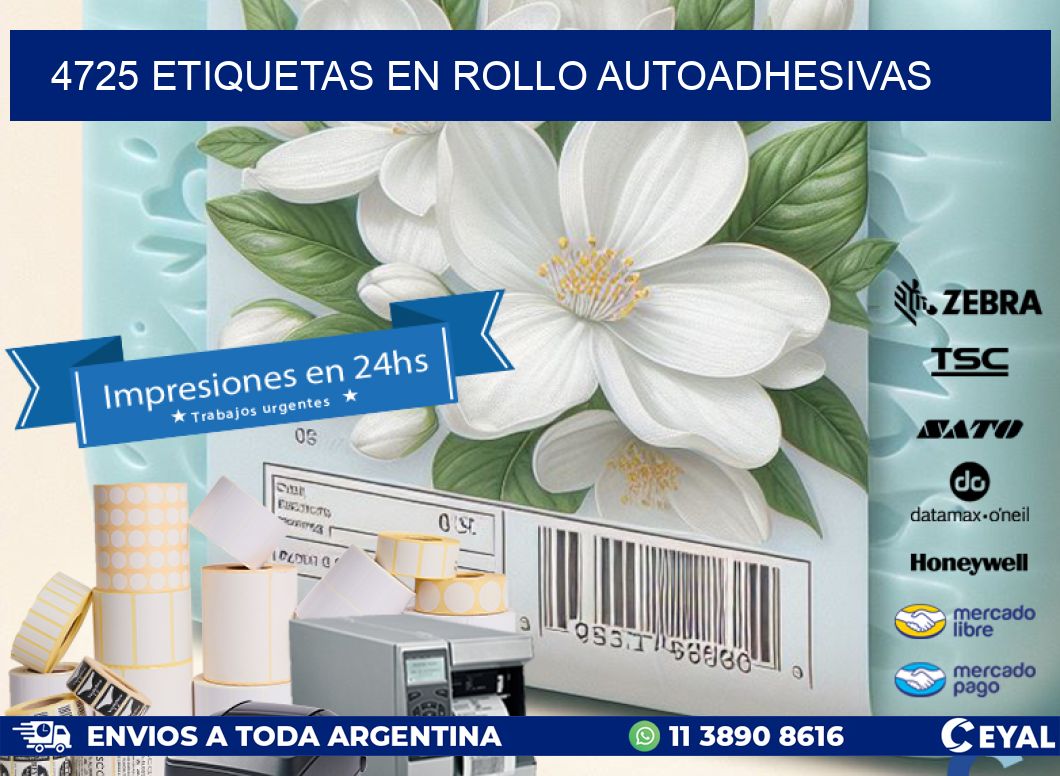 4725 ETIQUETAS EN ROLLO AUTOADHESIVAS