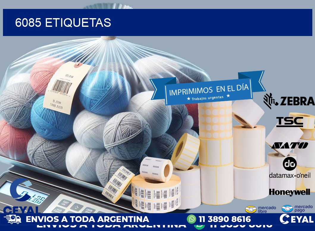 6085 ETIQUETAS