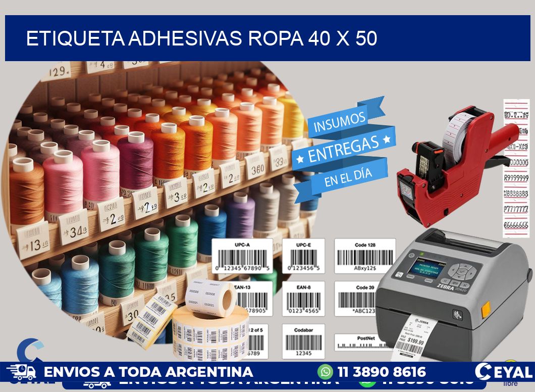 ETIQUETA ADHESIVAS ROPA 40 x 50