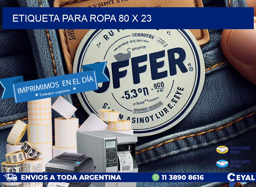 ETIQUETA PARA ROPA 80 x 23