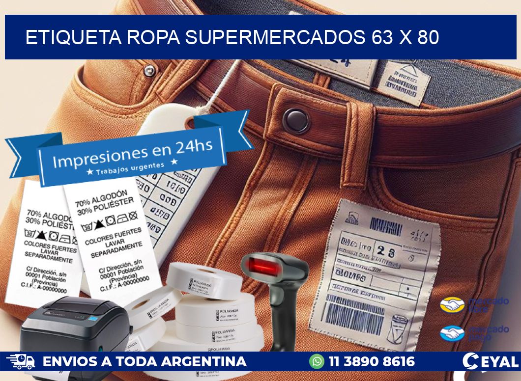 ETIQUETA ROPA SUPERMERCADOS 63 x 80