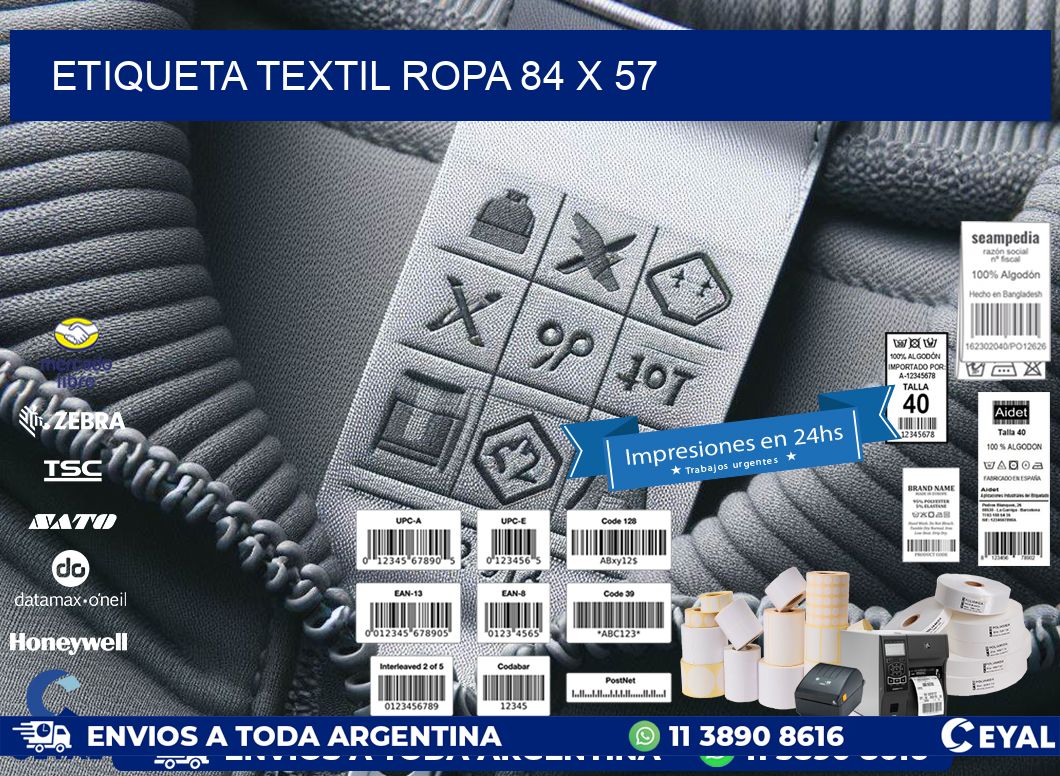 ETIQUETA TEXTIL ROPA 84 x 57