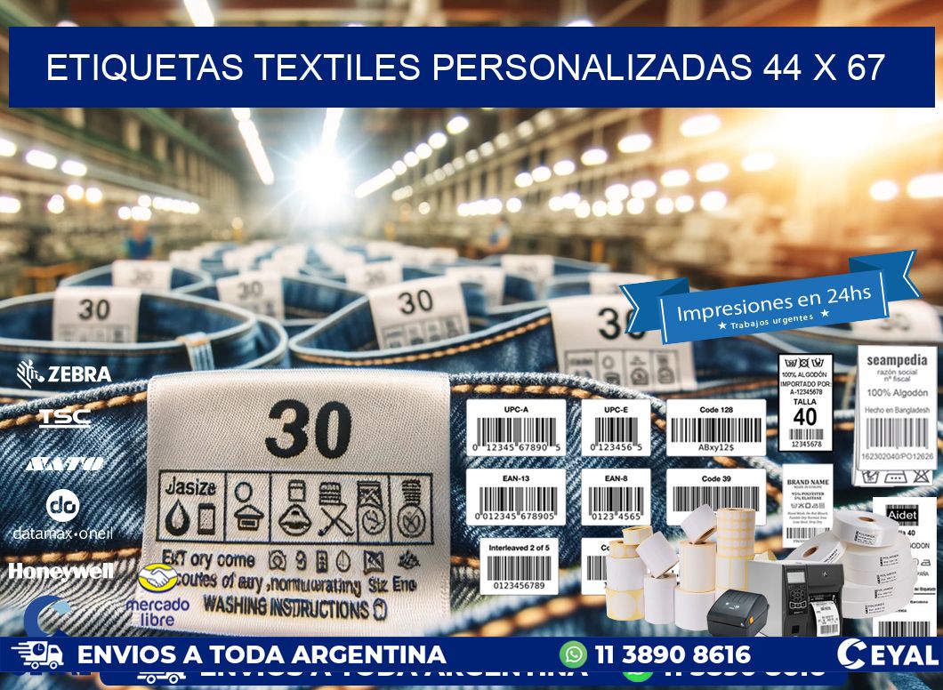 ETIQUETAS TEXTILES PERSONALIZADAS 44 x 67