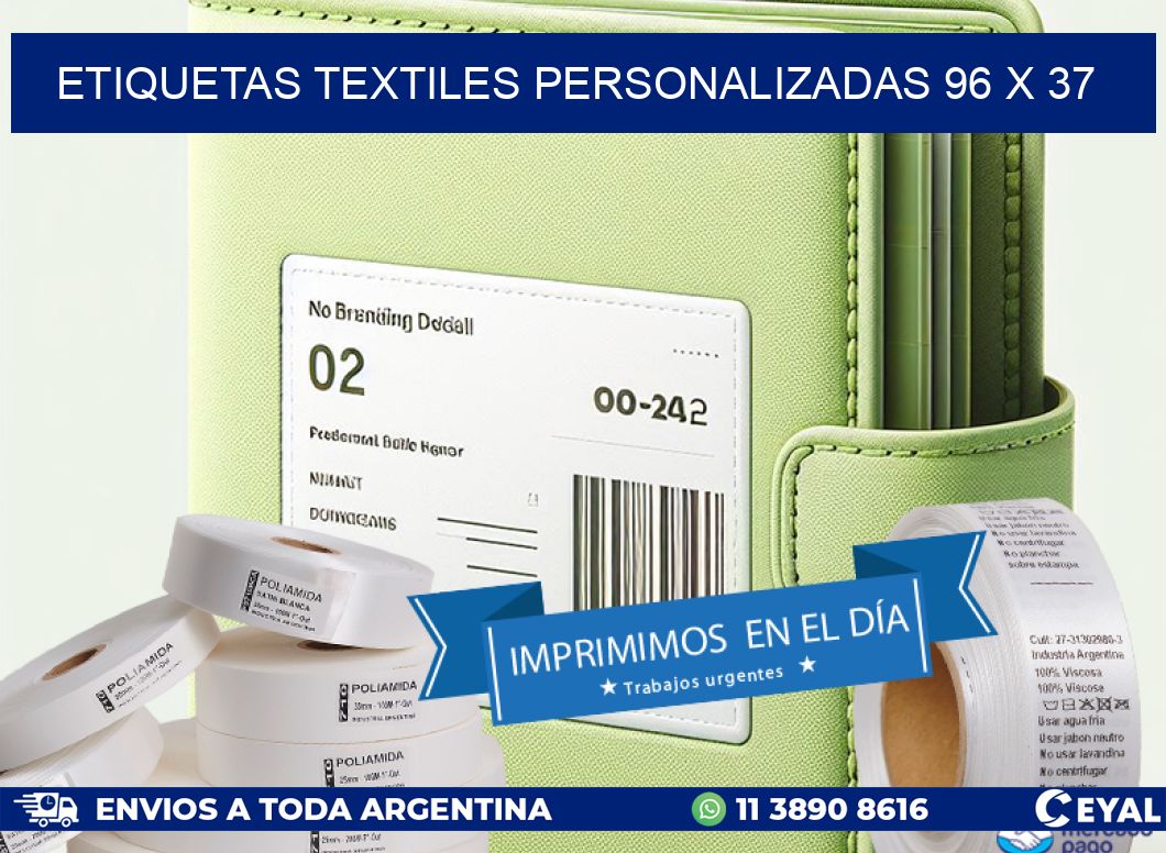 ETIQUETAS TEXTILES PERSONALIZADAS 96 x 37