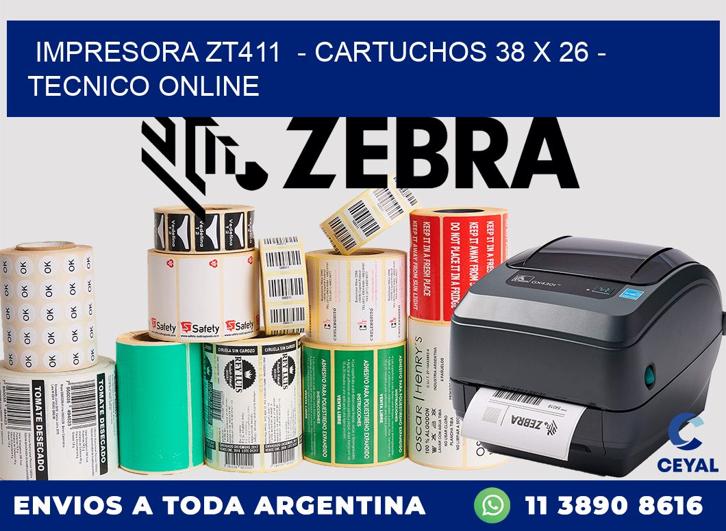 IMPRESORA ZT411  - CARTUCHOS 38 x 26 - TECNICO ONLINE