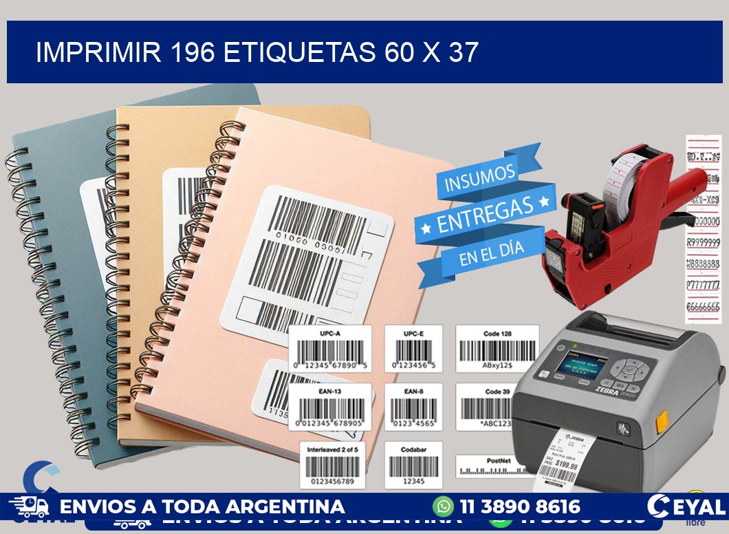 IMPRIMIR 196 ETIQUETAS 60 x 37