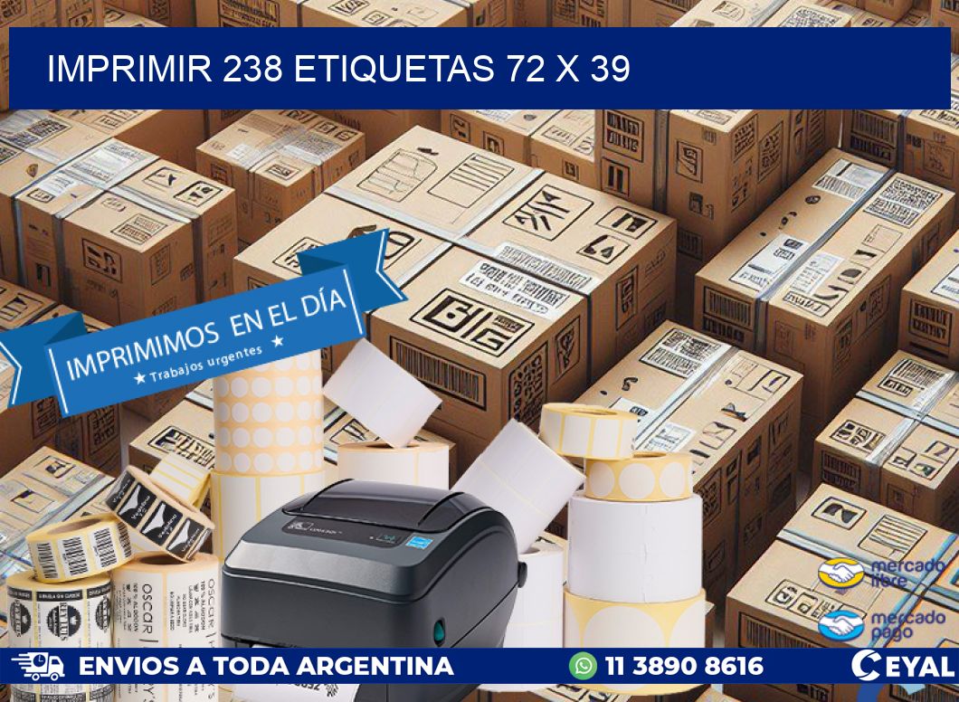IMPRIMIR 238 ETIQUETAS 72 x 39