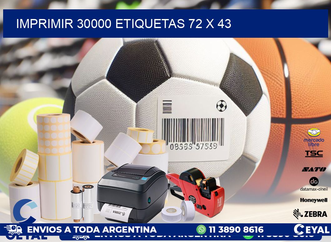 IMPRIMIR 30000 ETIQUETAS 72 x 43