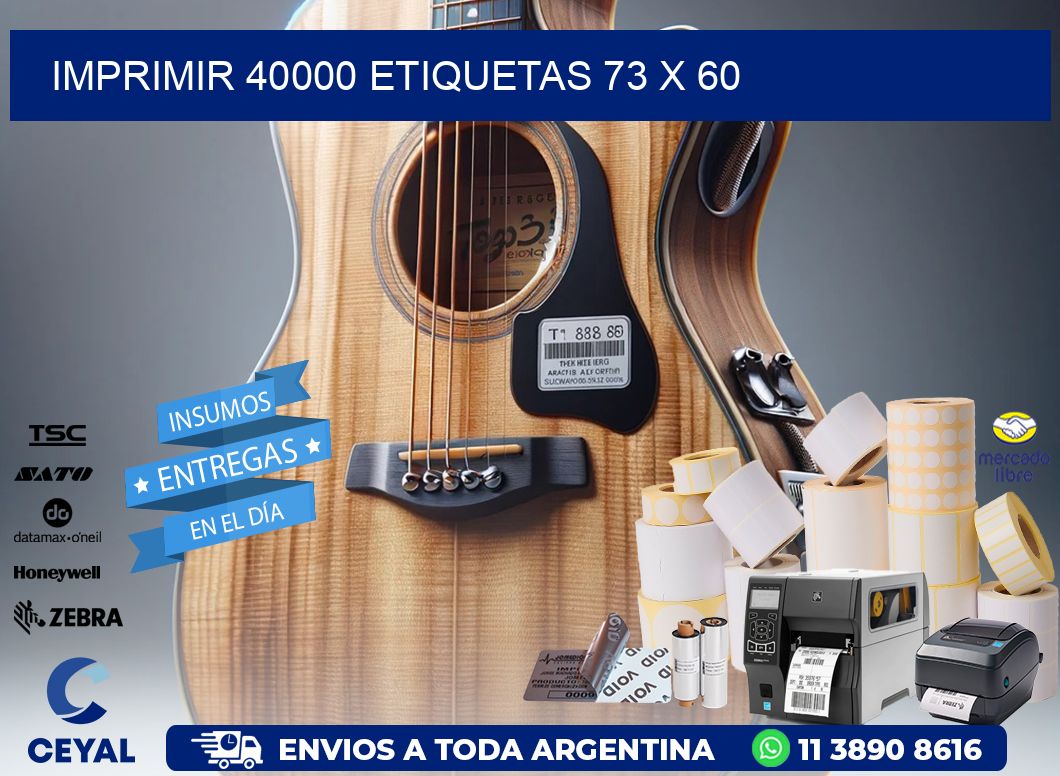 IMPRIMIR 40000 ETIQUETAS 73 x 60