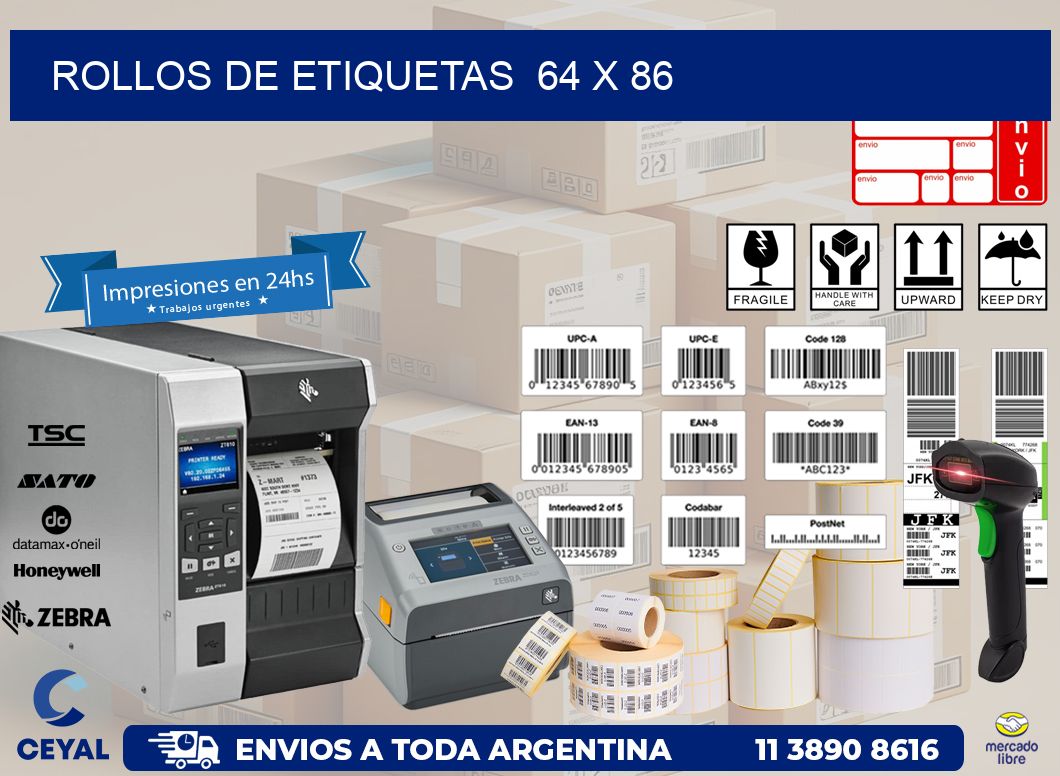 ROLLOS DE ETIQUETAS  64 x 86
