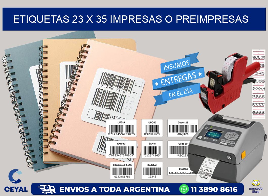 ETIQUETAS 23 x 35 IMPRESAS O PREIMPRESAS