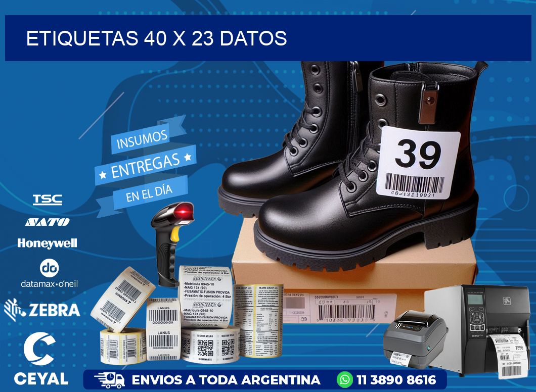 ETIQUETAS 40 x 23 DATOS