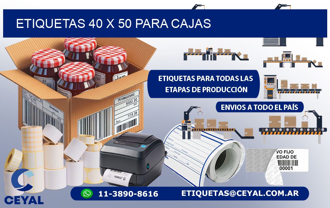 ETIQUETAS 40 x 50 PARA CAJAS