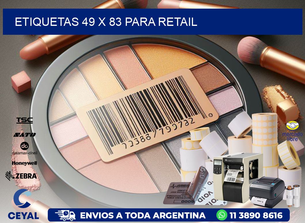 ETIQUETAS 49 x 83 PARA RETAIL