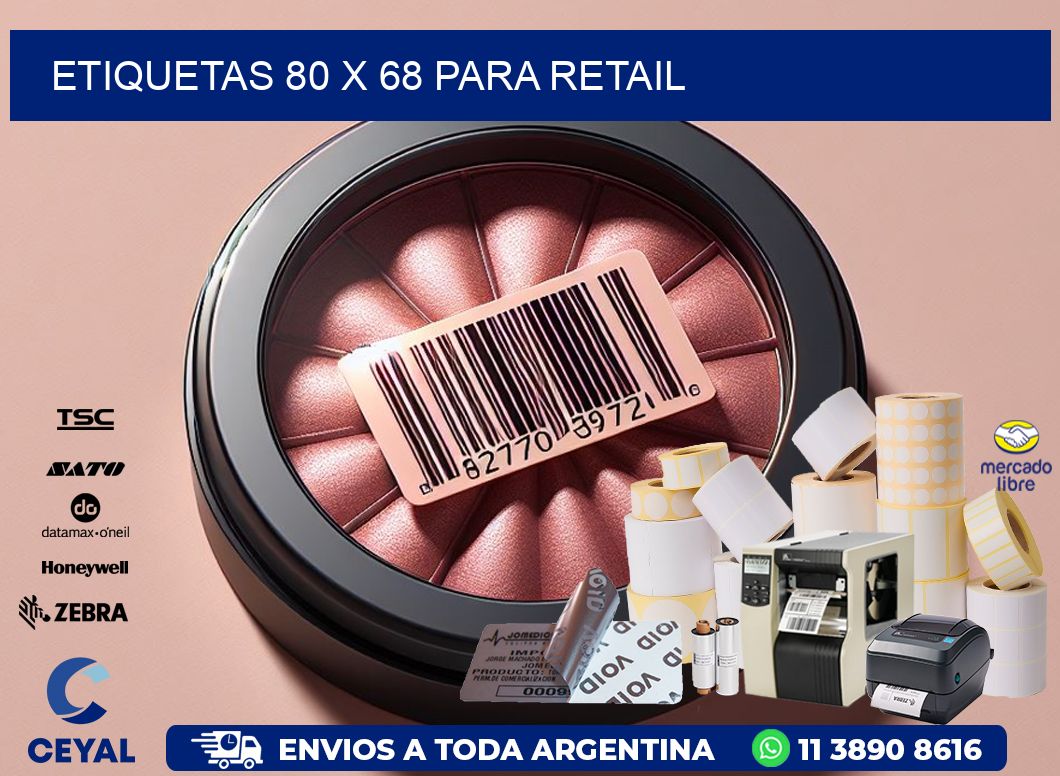 ETIQUETAS 80 x 68 PARA RETAIL