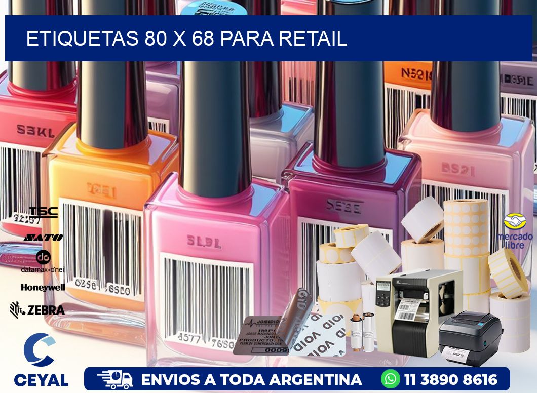 ETIQUETAS 80 x 68 PARA RETAIL