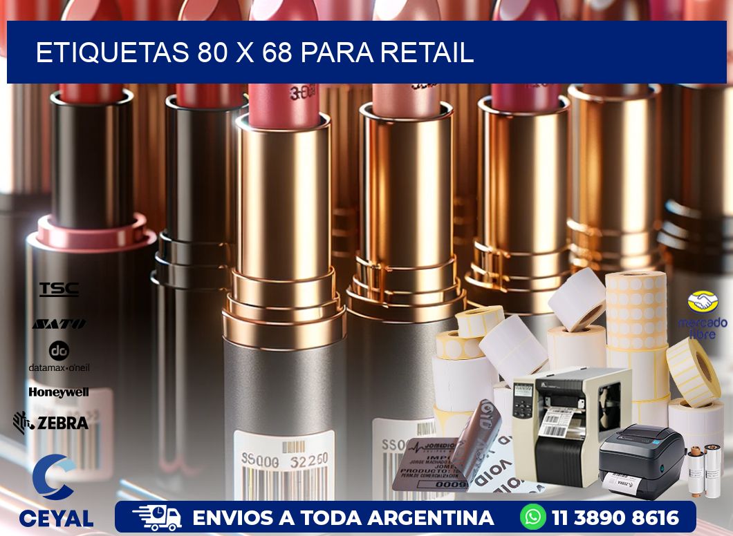 ETIQUETAS 80 x 68 PARA RETAIL