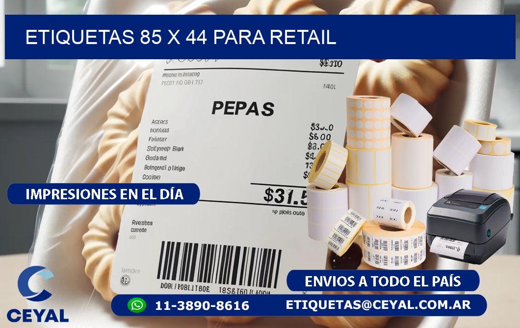 ETIQUETAS 85 x 44 PARA RETAIL