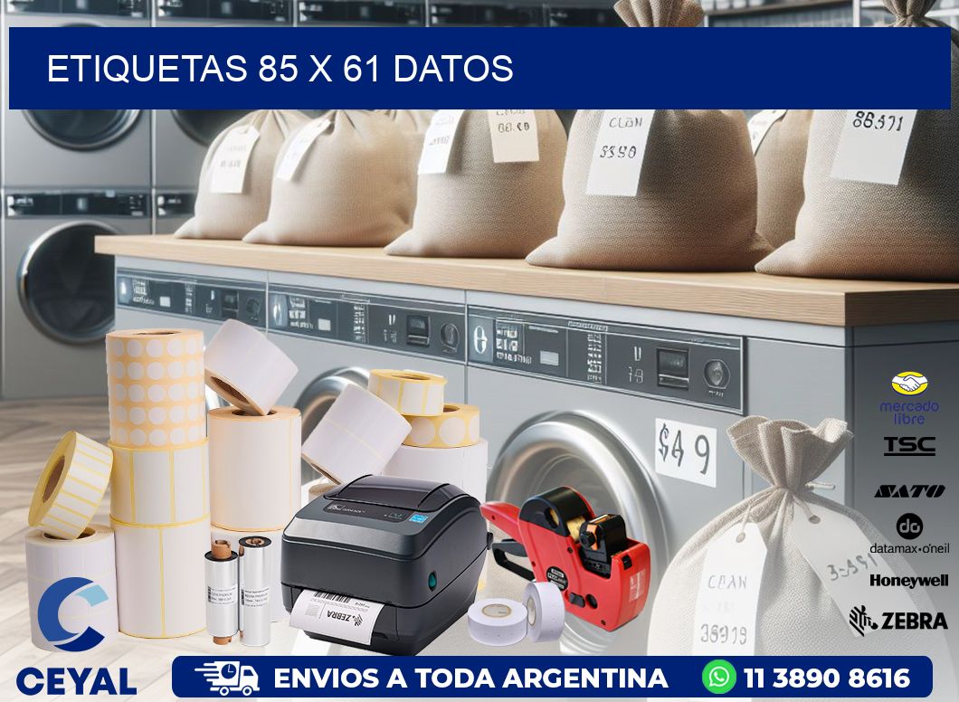 ETIQUETAS 85 x 61 DATOS