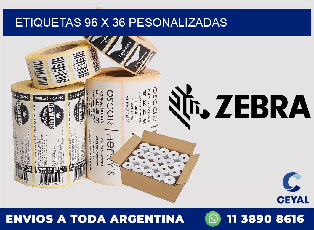 ETIQUETAS 96 x 36 PESONALIZADAS