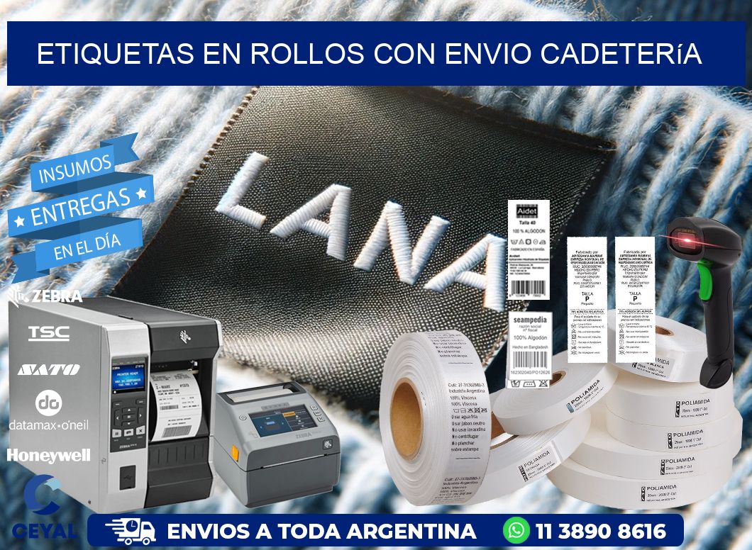 ETIQUETAS EN ROLLOS CON ENVIO Cadetería