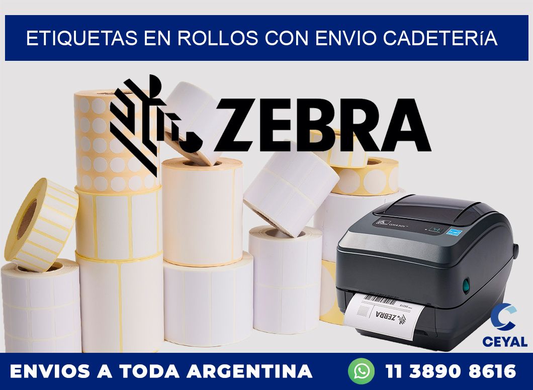 ETIQUETAS EN ROLLOS CON ENVIO Cadetería