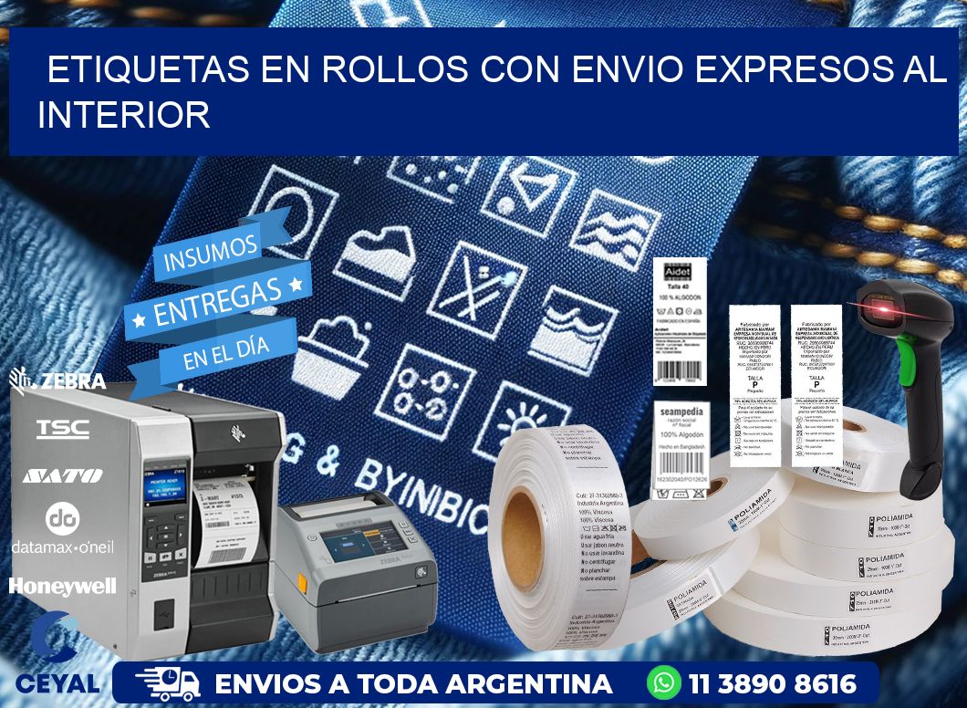 ETIQUETAS EN ROLLOS CON ENVIO EXPRESOS AL INTERIOR