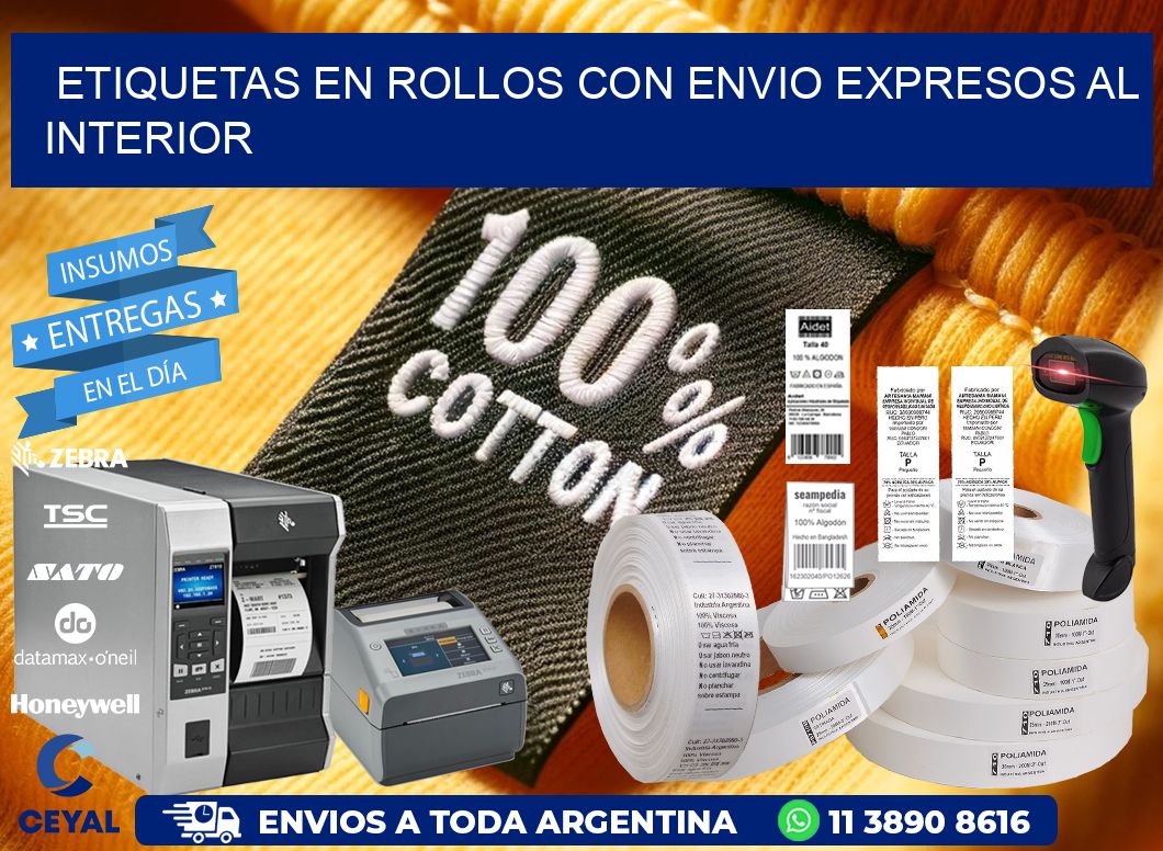 ETIQUETAS EN ROLLOS CON ENVIO EXPRESOS AL INTERIOR