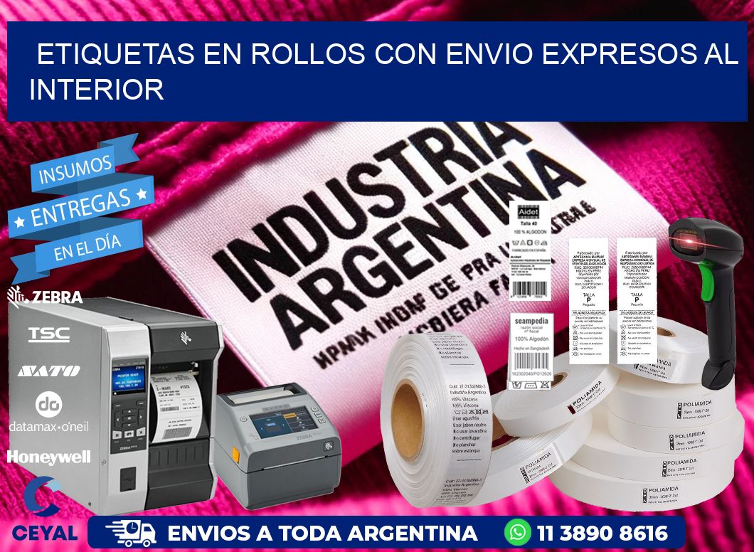 ETIQUETAS EN ROLLOS CON ENVIO EXPRESOS AL INTERIOR