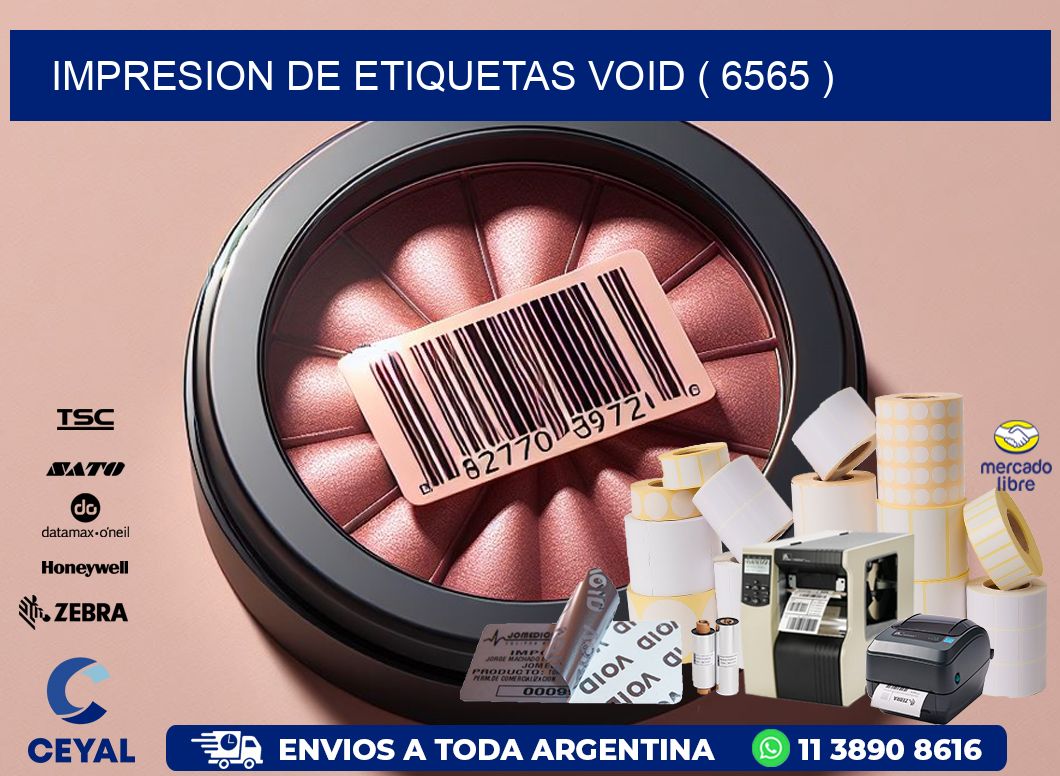 impresion de etiquetas VOID ( 6565 )