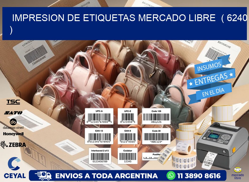 impresion de etiquetas mercado libre  ( 6240 )