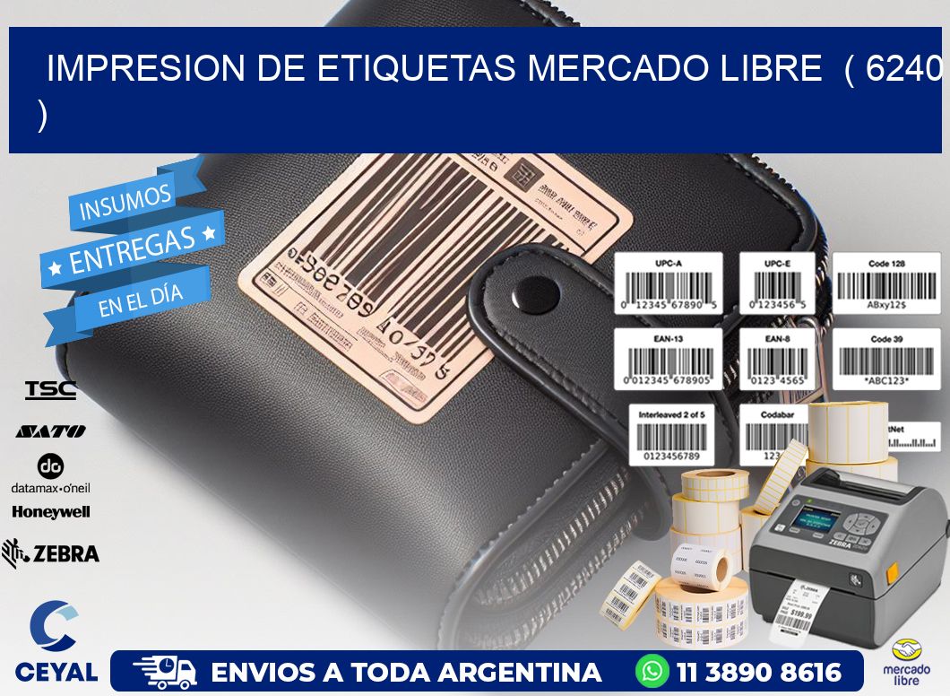 impresion de etiquetas mercado libre  ( 6240 )