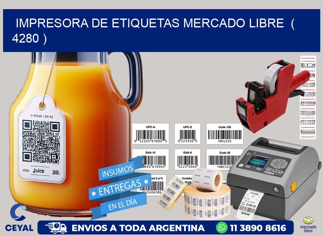 impresora de etiquetas mercado libre  ( 4280 )