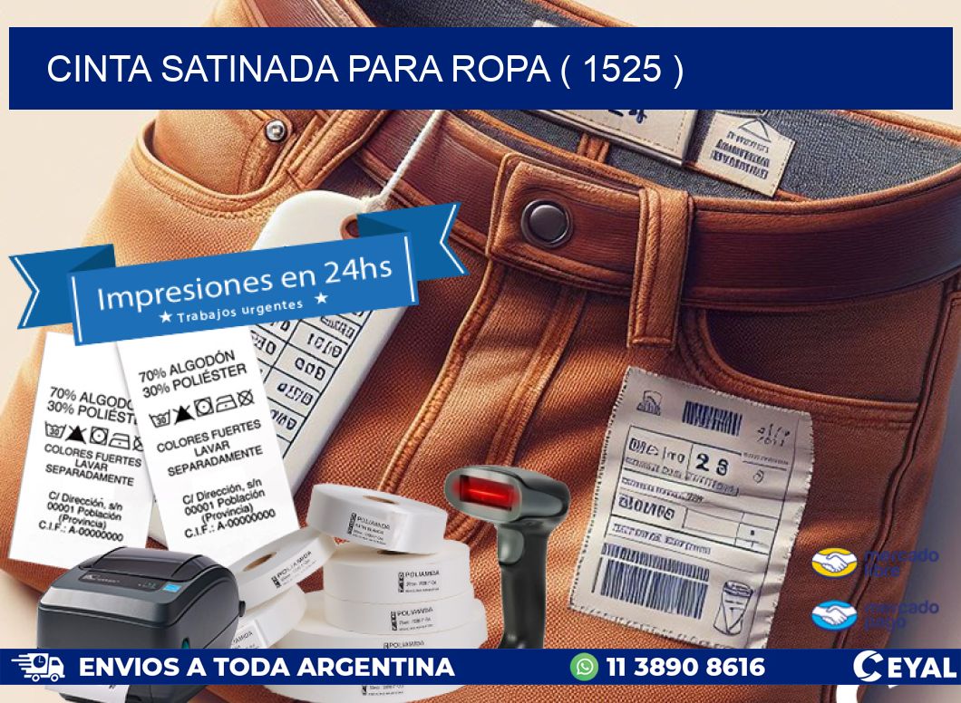 CINTA SATINADA PARA ROPA ( 1525 )