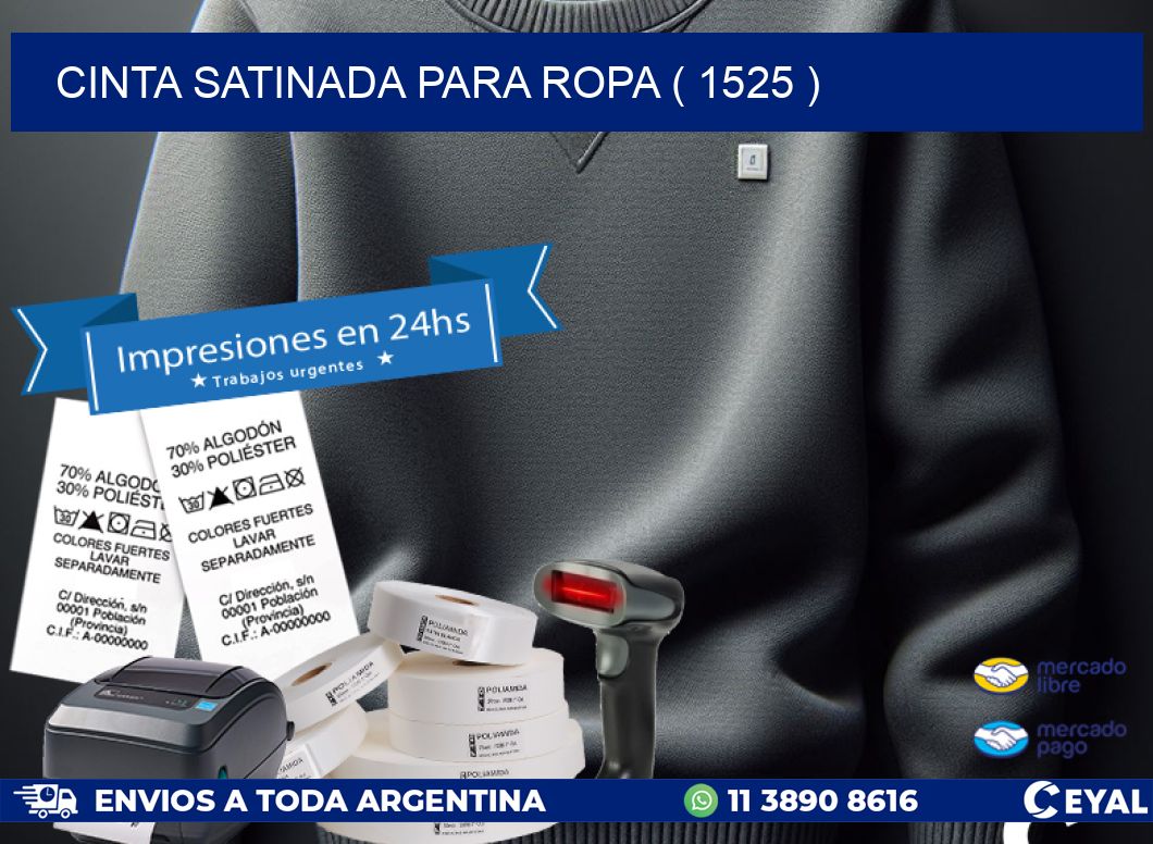 CINTA SATINADA PARA ROPA ( 1525 )