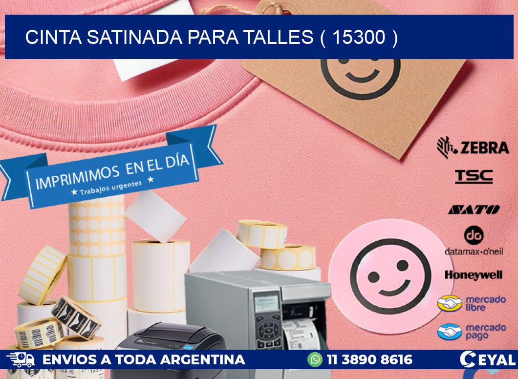 CINTA SATINADA PARA TALLES ( 15300 )