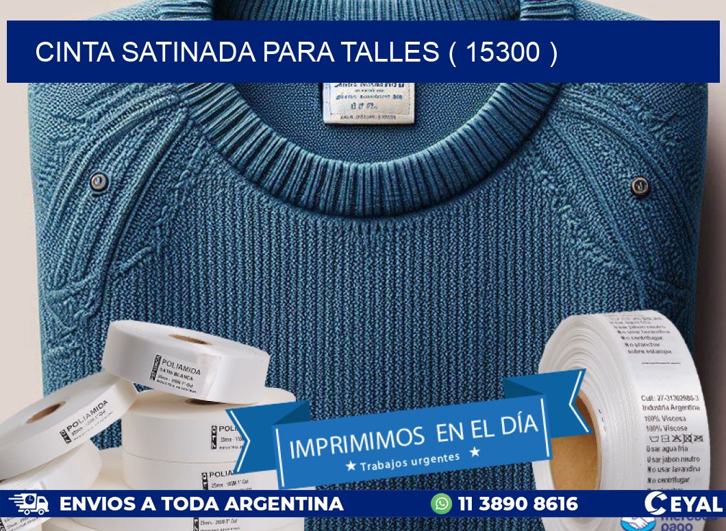 CINTA SATINADA PARA TALLES ( 15300 )