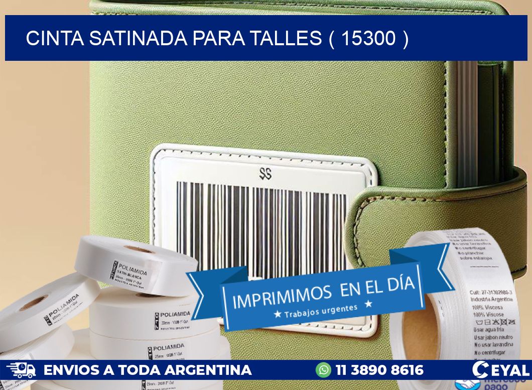 CINTA SATINADA PARA TALLES ( 15300 )