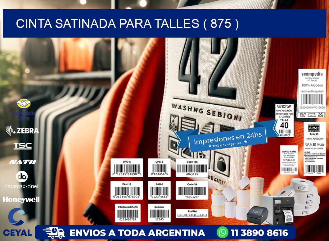 CINTA SATINADA PARA TALLES ( 875 )