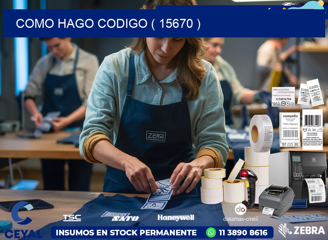 COMO HAGO CODIGO ( 15670 )