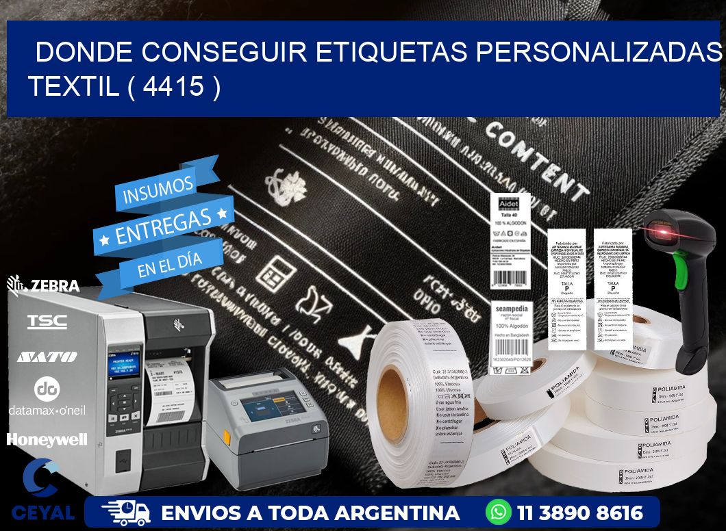 DONDE CONSEGUIR ETIQUETAS PERSONALIZADAS TEXTIL ( 4415 )