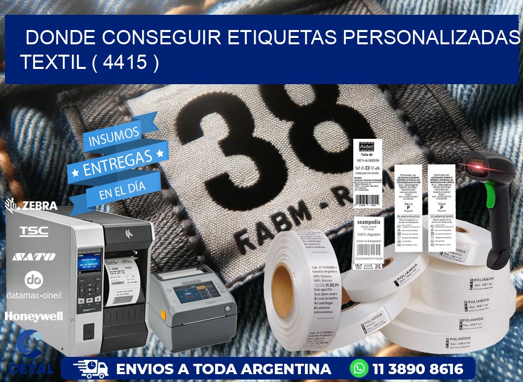 DONDE CONSEGUIR ETIQUETAS PERSONALIZADAS TEXTIL ( 4415 )