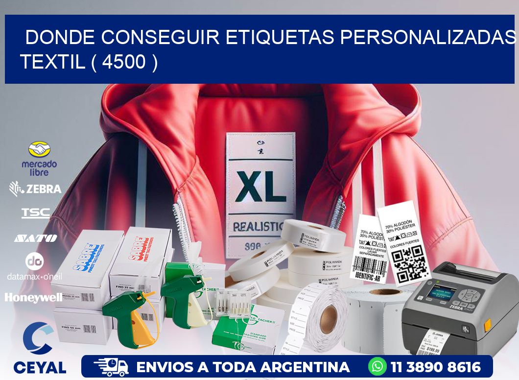 DONDE CONSEGUIR ETIQUETAS PERSONALIZADAS TEXTIL ( 4500 )