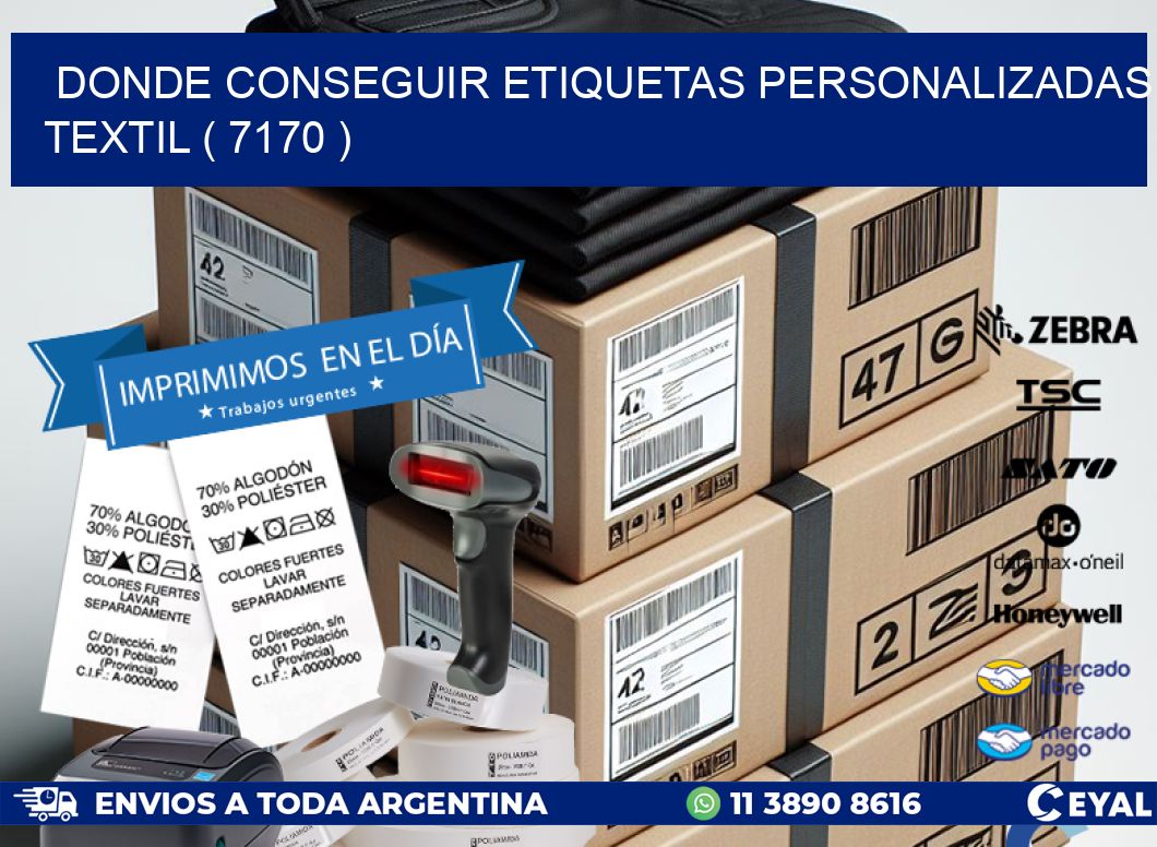 DONDE CONSEGUIR ETIQUETAS PERSONALIZADAS TEXTIL ( 7170 )