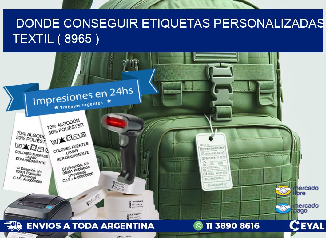 DONDE CONSEGUIR ETIQUETAS PERSONALIZADAS TEXTIL ( 8965 )