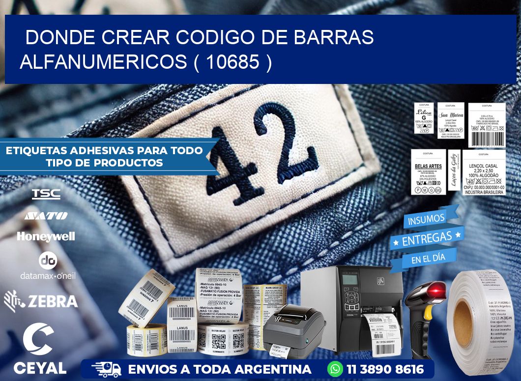 DONDE CREAR CODIGO DE BARRAS ALFANUMERICOS ( 10685 )