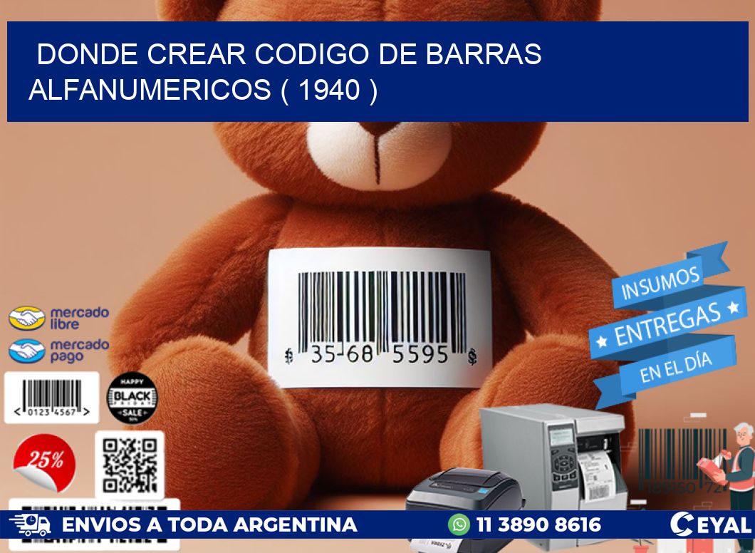 DONDE CREAR CODIGO DE BARRAS ALFANUMERICOS ( 1940 )