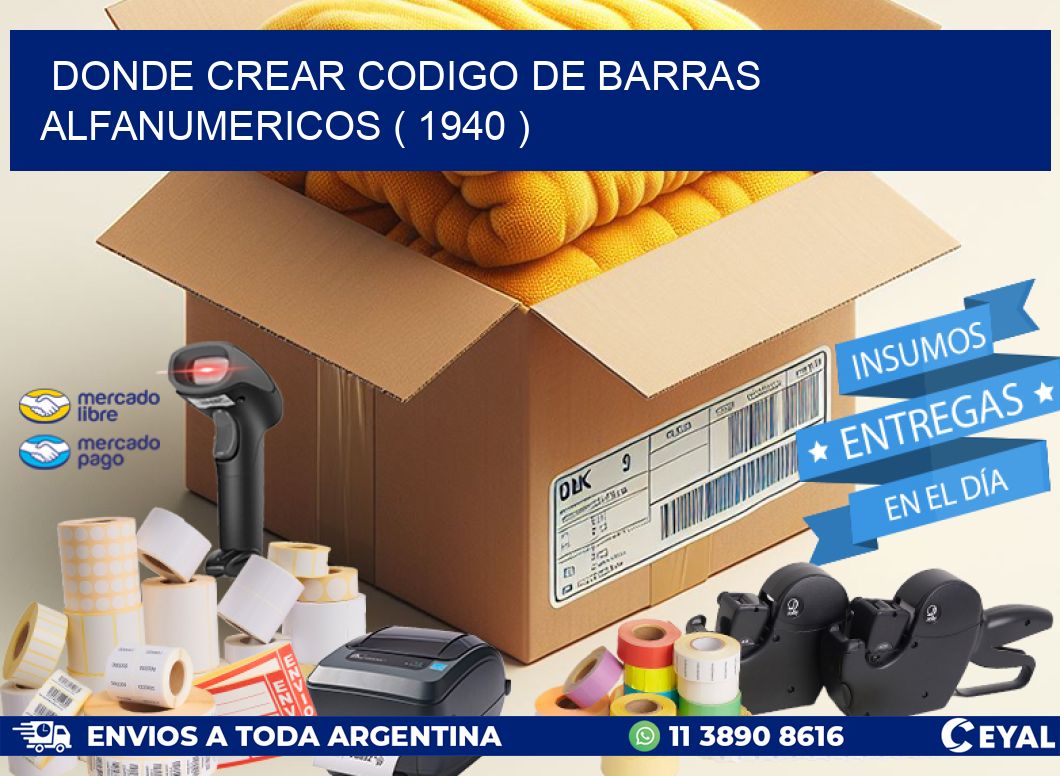 DONDE CREAR CODIGO DE BARRAS ALFANUMERICOS ( 1940 )