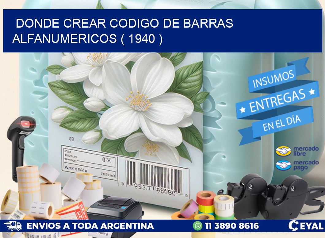 DONDE CREAR CODIGO DE BARRAS ALFANUMERICOS ( 1940 )